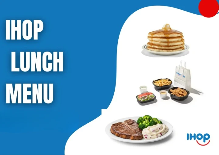 IHOP Lunch Menu Prices and Hours
